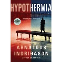 Hypothermia by Arnaldur Indridason