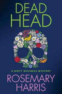 Dead Head by Rosemary Harris