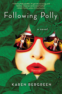 Following Polly by Karen Bergreen