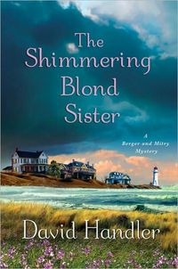 The Shimmering Blond Sister by David Handler