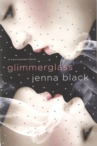 Glimmerglass by Jenna Black