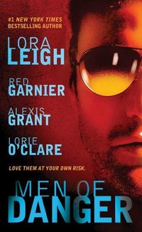 Men of Danger by Lorie O'Clare