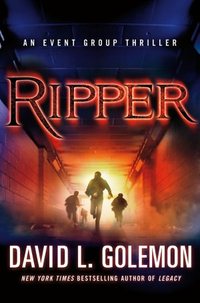 Ripper by David L. Golemon