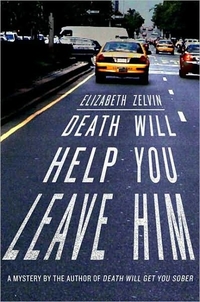 Death Will Help You Leave Him by Elizabeth Zelvin