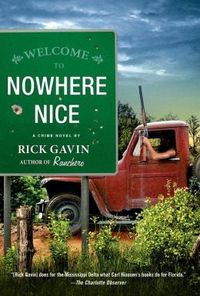 Nowhere Nice by Rick Gavin