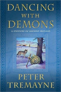 Dancing With Demons by Peter Tremayne