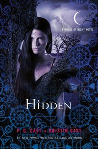 Hidden by Kristin Cast