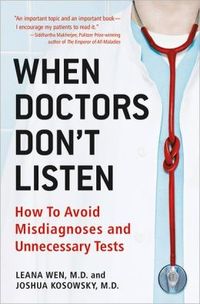 When Doctors Don't Listen by Joshua Kosowsky