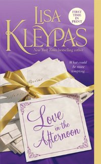 Love In The Afternoon by Lisa Kleypas