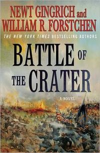 The Battle Of The Crater by Newt Gingrich