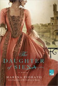 The Daughter Of Siena by Marina Fiorato