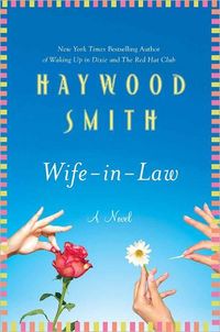 Wife-In-Law by Haywood Smith