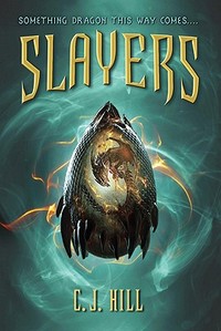 Slayers by C. J. Hill