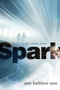 Spark by Amy Kathleen Ryan