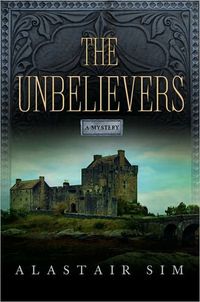 The Unbelievers by Alistair Sim