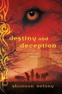 Destiny And Deception