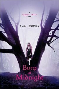 Born At Midnight by C.C. Hunter