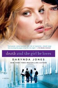Death And The Girl He Loves by Darynda Jones