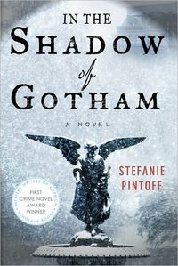 In the Shadow of Gotham by Stefanie Pintoff