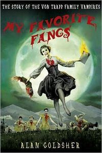 My Favorite Fangs by Alan Goldsher