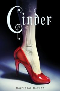 Cinder by Marissa Meyer