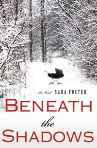 Beneath The Shadows by Sara Foster (2)
