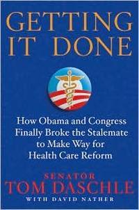 Getting It Done by Tom Daschle