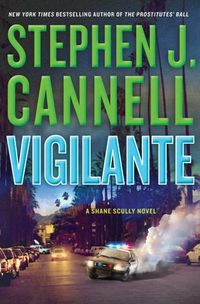 Vigilante by Stephen J. Cannell