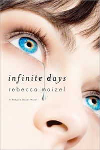 Infinite Days by Rebecca Maizel