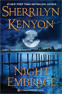 Night Embrace by Sherrilyn Kenyon