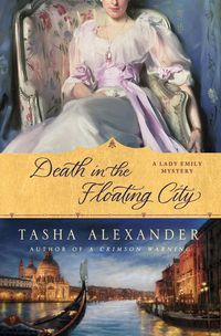 Death In The Floating City by Tasha Alexander