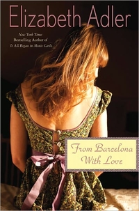 From Barcelona, With Love by Elizabeth Adler