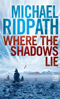 Where The Shadows Lie by Michael Ridpath