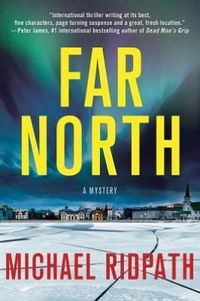 Far North by Michael Ridpath