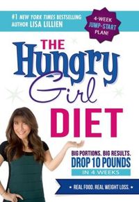 The Hungry Girl Diet by Lisa Lillien