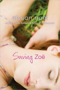 Saving Zo by Alyson Noël