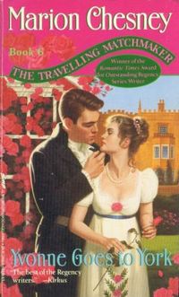 Yvonne Goes To York by Marion Chesney