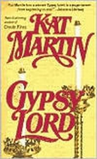 Gypsy Lord by Kat Martin