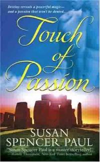 Touch of Passion by Susan Spencer Paul