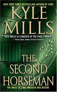 The Second Horseman by Kyle Mills