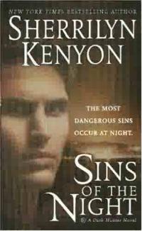 Sins of the Night by Sherrilyn Kenyon