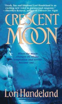Crescent Moon by Lori Handeland