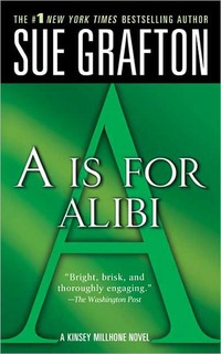 A Is For Alibi by Sue Grafton