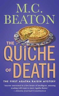 Agatha Raisin and the Quiche Of Death by M. C. Beaton