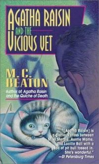Agatha Raisin and the Vicious Vet by M. C. Beaton
