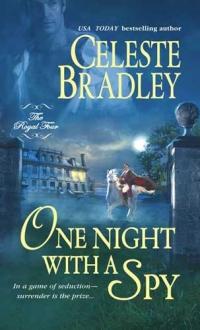 One Night with a Spy by Celeste Bradley