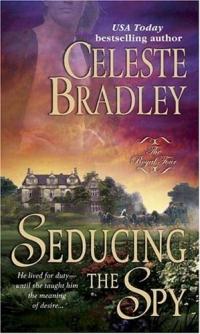 Seducing the Spy by Celeste Bradley