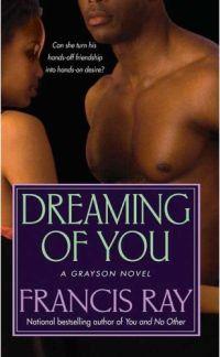 Dreaming of You by Francis Ray