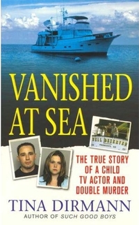 Vanished at Sea by Tina Dirmann
