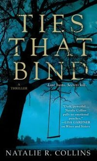 Ties That Bind by Natalie R. Collins
